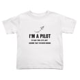 thumbnail image 1 of I'm A Pilot To Save Time Lets Just Assume That I'm Never Wrong Cute Toddler T-Shirts for Boys Girls (White, Youth S), 1 of 5