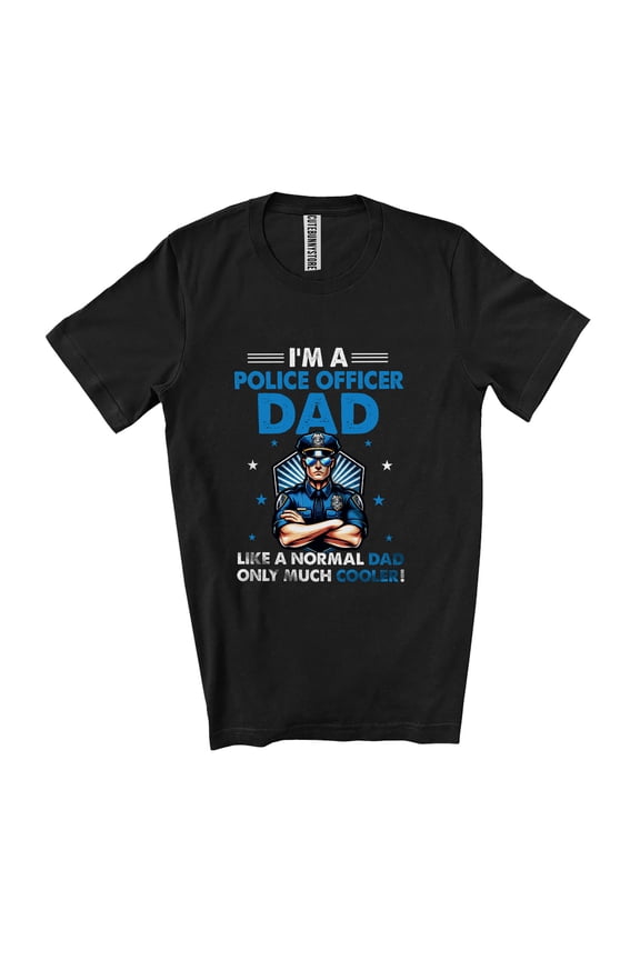I'm A Police Officer Dad Definition Only Much Cooler; Proud Father's Day Vintage Family Unisex T-Shirt