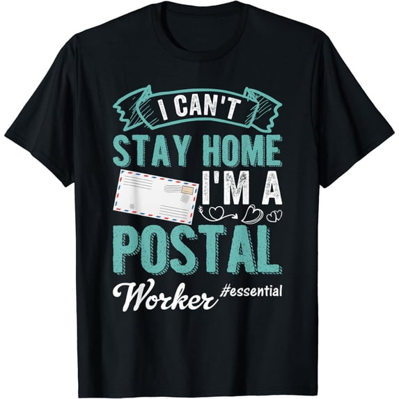 I'm A Postal Worker Funny Mailman Essential Mail Lady T-Shirt