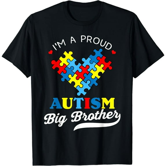 I'm A Proud Big Brother Autism Awareness Autistic Siblings T-Shirt