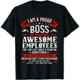 thumbnail image 1 of I'm A Proud Boss Of Freaking Awesome Employees Funny Boss T-Shirt, 1 of 4