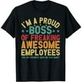 thumbnail image 1 of I'm A Proud Boss Of Freaking Awesome Employees Funny Office T-Shirt, 1 of 4