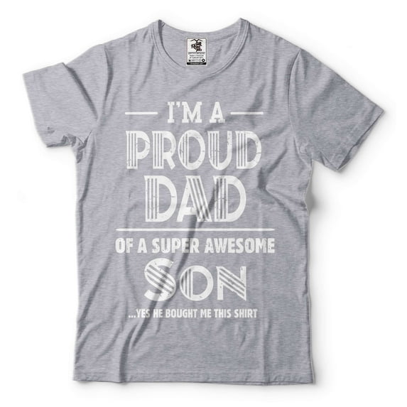 I'm A Proud Dad Of A Super Awesome Son Shirt Dad And Son Tee Father Gifts Father's Day Shirt (Medium Grey)