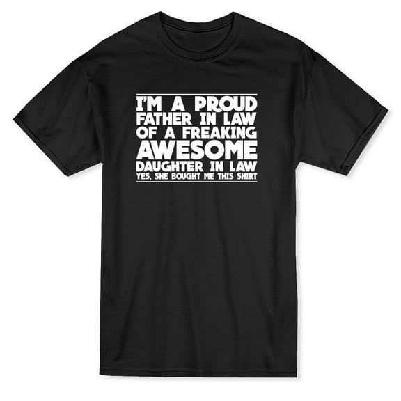 I'm A Proud Father In Law Men Black T-Shirt, Male Large