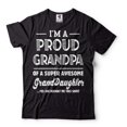 thumbnail image 1 of I'm A Proud Grandpa Shirt Funny Grandpa Tee Grandfather Gift Shirt From Granddaughter Grandpa Gifts (4X-Large Black), 1 of 6