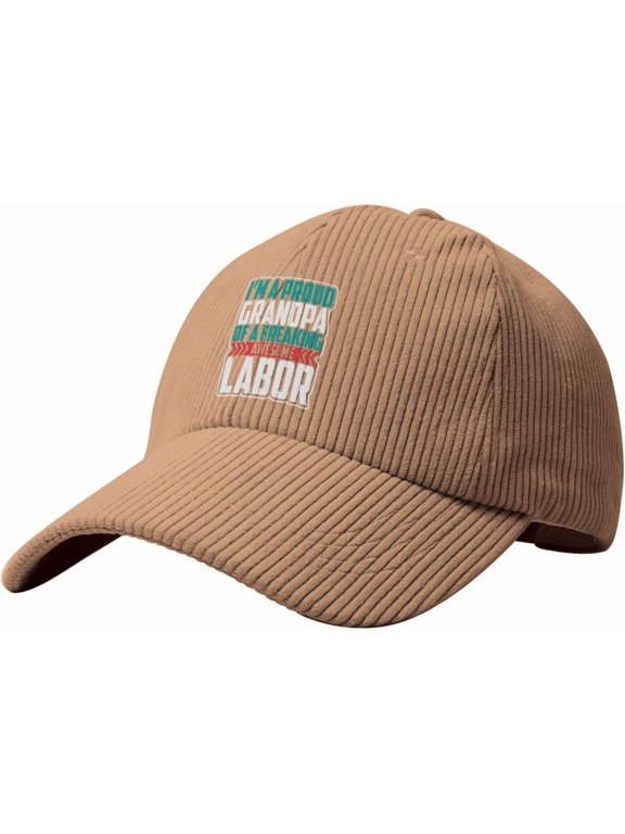 I m A Proud Grandpa of A Freaking Awesome Labor Baseball Cap for Men Women Corduroy Hat Adjustable Trucker Caps Dad Hats