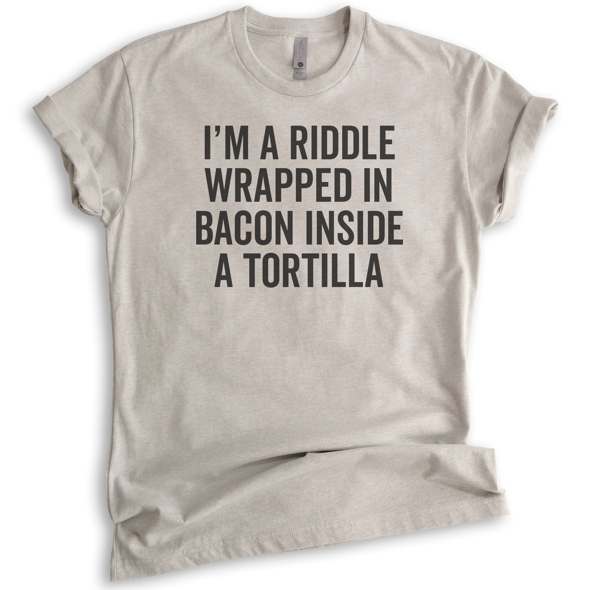 I'm A Riddle Wrapped In Bacon T-shirt, Unisex Women's Men's Shirt ...