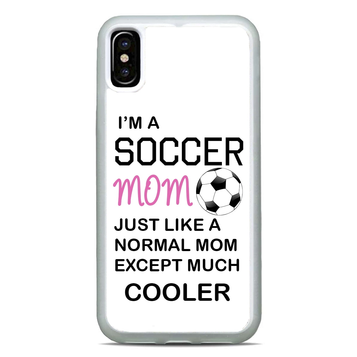 I'm A Soccer Mom Phone Case Sports Slim Shockproof Hard Rubber Custom Case  Cover For iPhone 15 Pro Max 14 Plus 13 - Walmart.com