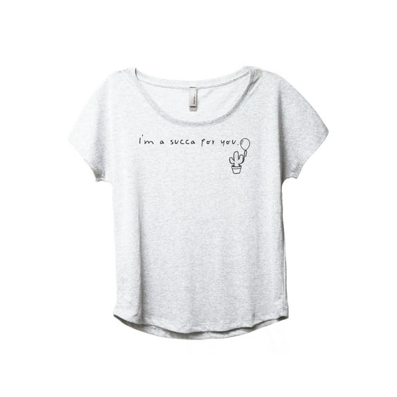 I'm A Succa For You Women's Fashion Slouchy Dolman T-Shirt Tee Heather White 2X-Large