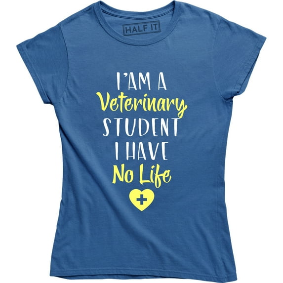 I'm A Veterinary Student I Have No Veterinarian Animal Rescue T-Shirt
