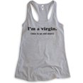 thumbnail image 1 of I'm A Virgin (This Is An Old Tank Top) Tank Top, Ladies Racerback Tank Top, Funny Saying Quote Novelty Tank, Heather Gray, X-Large, 1 of 3