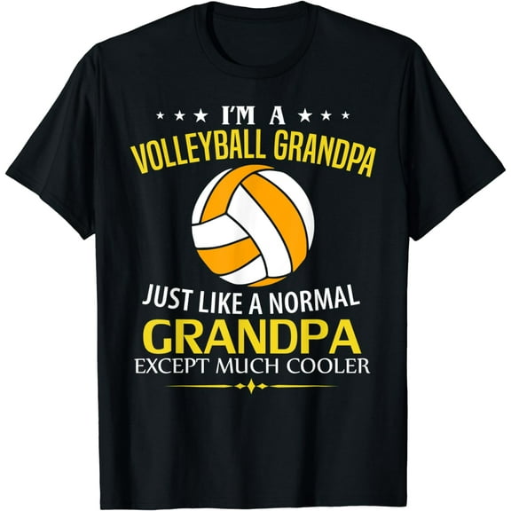 I'm A Volleyball Grandpa Like A Normal - Just Much Cooler T-Shirt