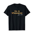 thumbnail image 1 of I'm A Whosoever T Shirt - John 3 16 Christian Quotes Tee Im A Whosoever T Shirt, 1 of 5