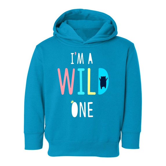 I'm A Wild One Hoodie Toddler -Image by Shutterstock, 2 Toddler