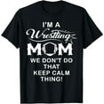 thumbnail image 1 of I'm A Wrestling Mom Shirt Best Funny Wrestling Mom T-Shirt, 1 of 4