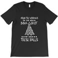 thumbnail image 1 of I'm About To Deck These Halls Funny Christmas Holiday Graphic Unisex T-Shirt - Makes a Great Gift, Up to Size 5XL, 1 of 2