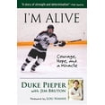 thumbnail image 1 of I'm Alive: Courage, Hope, and a Miracle, (Paperback), 1 of 1