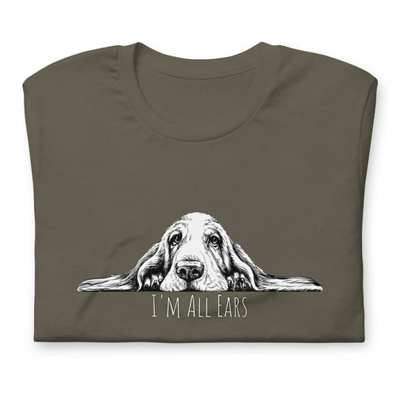I'm All Ears Basset Hound Unisex T Shirt (Army, M)