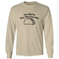 thumbnail image 1 of I'm All For Free Taco Tuesday Adult Long Sleeve T-shirt, 1 of 1