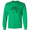 thumbnail image 1 of I'm All For Free Taco Tuesday Adult Long Sleeve T-shirt, 1 of 1