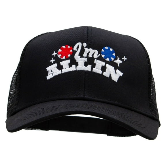 I'm All In Embroidered Solid Cotton Twill Mesh Prostyle Cap - Black OSFM