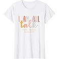 thumbnail image 1 of I'm All Talk SLP Gift Speech Language Pathologist Therapy T-Shirt, 1 of 3