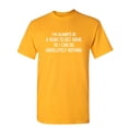 thumbnail image 1 of I'm Always In A Rush To Get Home So I Can Do Absoluting Nothing Novelty Sarcastic Funny Saying Graphic T Shirt Adult Humor Christmas Gift Birthday Anniversary Tshirt, 1 of 5