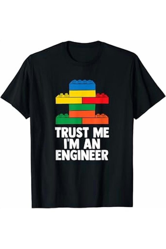 I´m An Engineer - Building Blocks Brick Toy Brick Builder T-Shirt