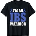 thumbnail image 1 of I'm An IBS Warrior Irritable Bowel Syndrome T-Shirt, 1 of 5