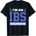 thumbnail image 1 of I'm An IBS Warrior Irritable Bowel Syndrome Warrior T-Shirt men and women can wear, black, white, gifts, 1 of 4