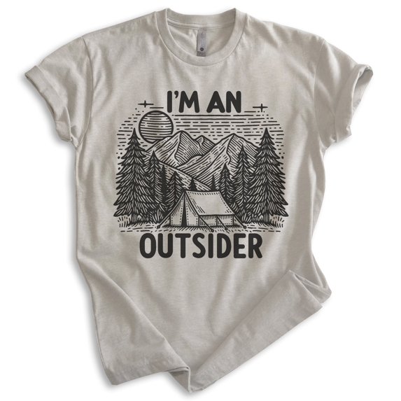I'm An Outsider T-shirt, Unisex Women's Men's Outdoors Camping Ten Camper Mountain Hiking Outdoorsy, Light Silk Gray, 3X-Large