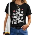 thumbnail image 1 of I'm Anna Doing Anna Things Retro Groovy T-Shirt, Personalized Women's Tee, Fun and Stylish Custom Name Shirt for Anna, 1 of 3