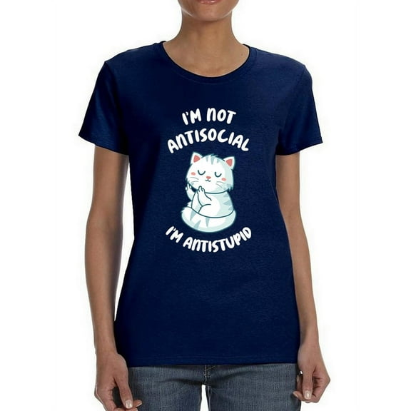 I'm Antistupid T-Shirt Women -Smartprints Designs, Female XX-Large