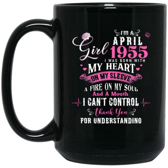 I'm April Girl 1955 71st Birthday Gift Mug Coffee, 71 Years Old Bday Black Mug 15oz