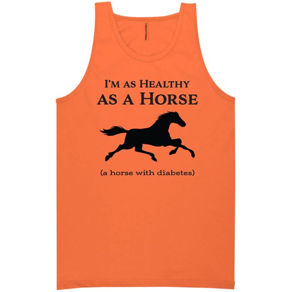 I'm As Healthy As A Horse Neon Tank Top