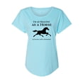 thumbnail image 1 of I'm As Healthy As A Horse Womens Dolman Tee, 1 of 1