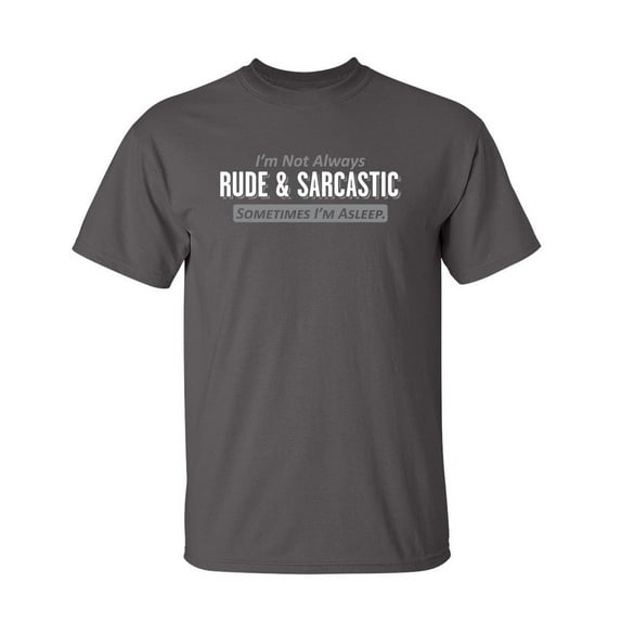 I'm Asleep Sarcastic Humor Graphic Novelty Super Soft Ring Spun Funny T Shirt