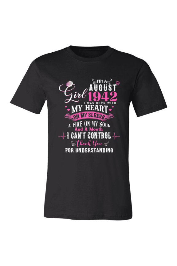 I'm August Girl 1942 84th Birthday Vintage 84 Years Old Bday Women T-Shirt