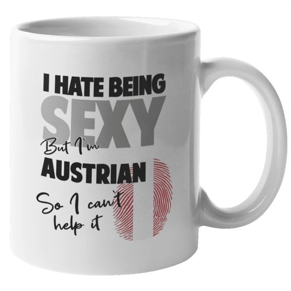 I'm Austrian. So I Can't Help It. Coffee & Tea Gift Mug (11oz)