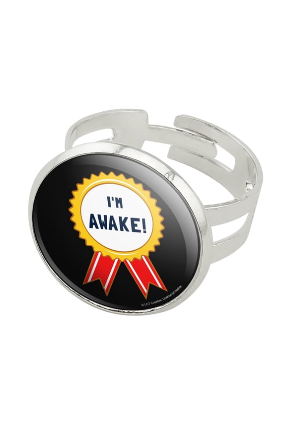 I'm Awake Award Funny Humor Silver Plated Adjustable Novelty Ring