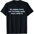 thumbnail image 1 of I'm Being Really Brave About It Tie Dye T-Shirt, 1 of 3