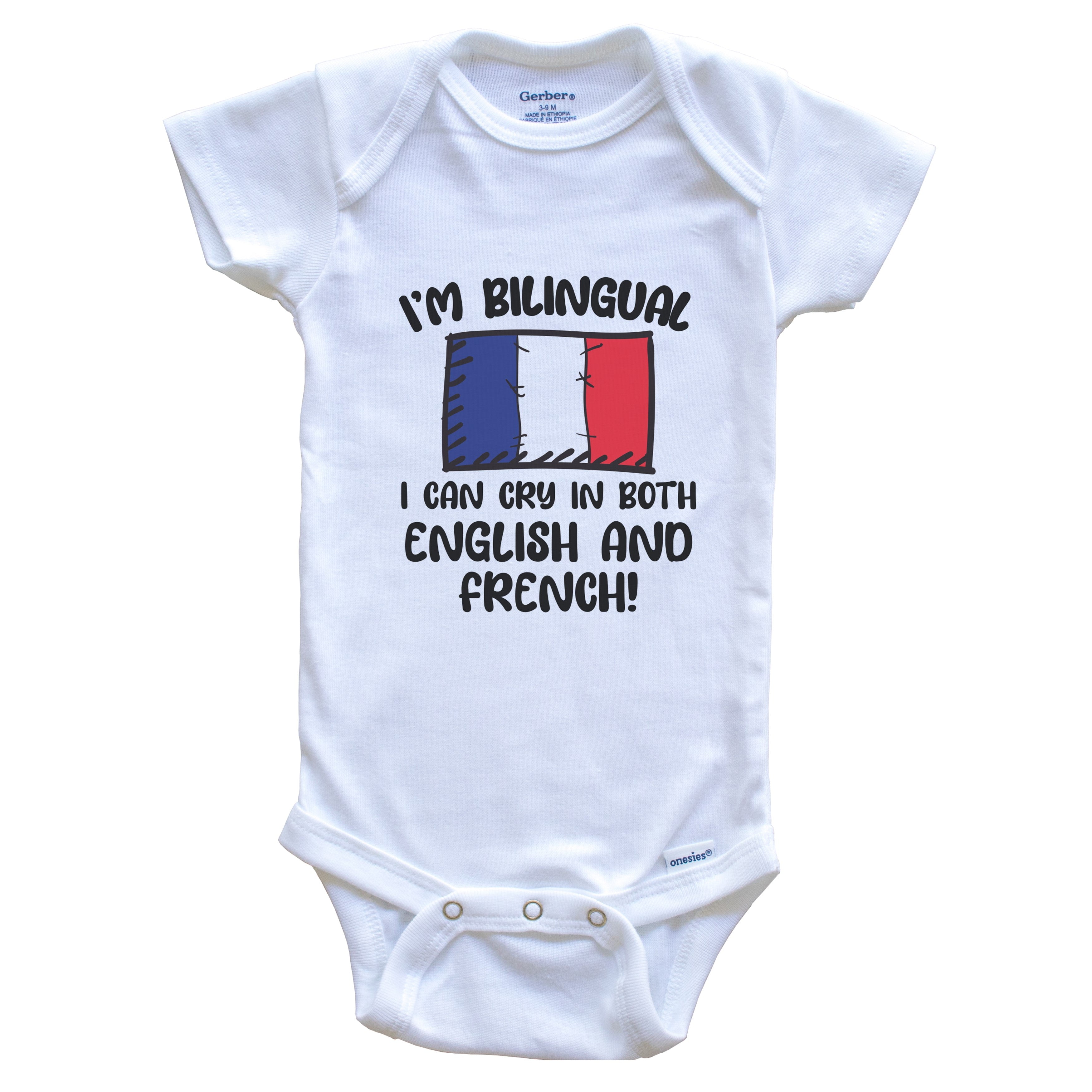 I'm Bilingual I Can Cry In Both English And French Funny French Flag Baby Bodysuit - France One Piece