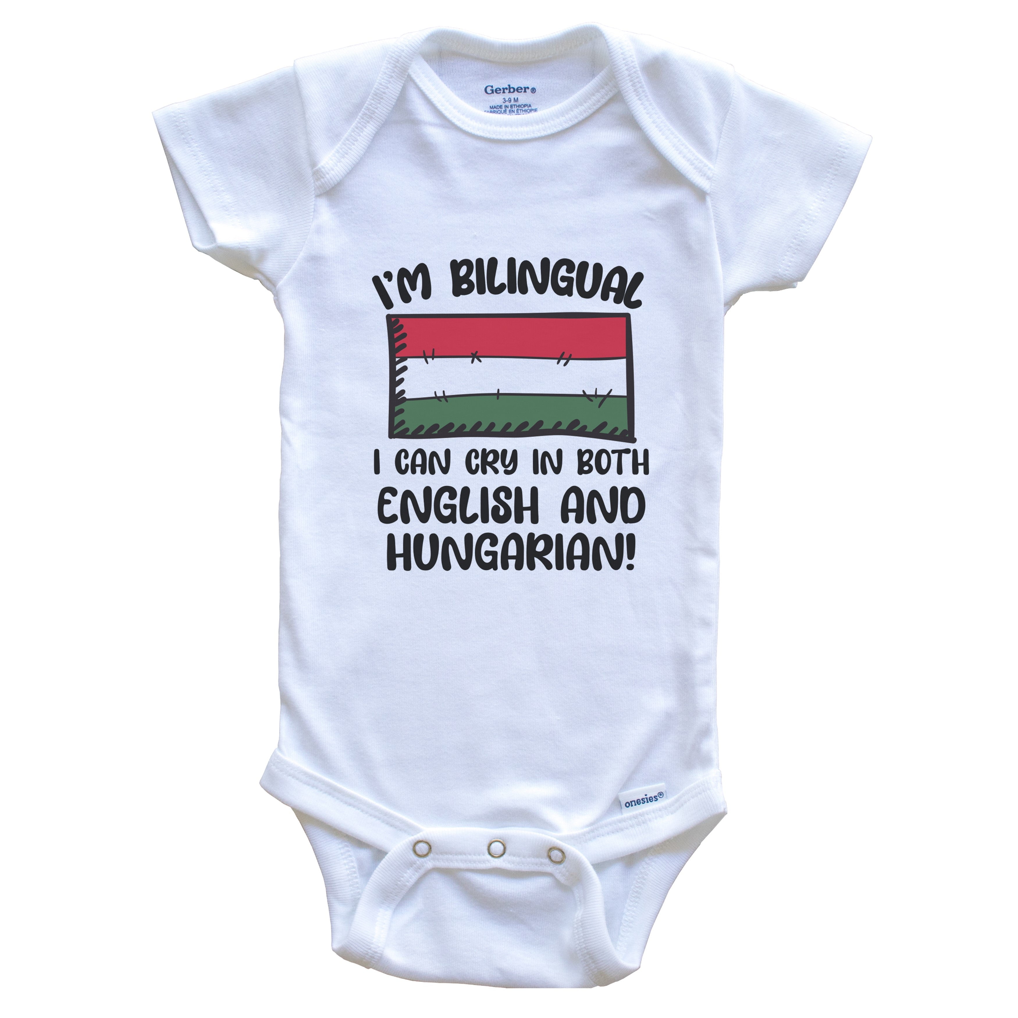 I'm Bilingual I Can Cry In Both English And Hungarian Funny Hungarian Flag Baby Bodysuit - Hungary One Piece