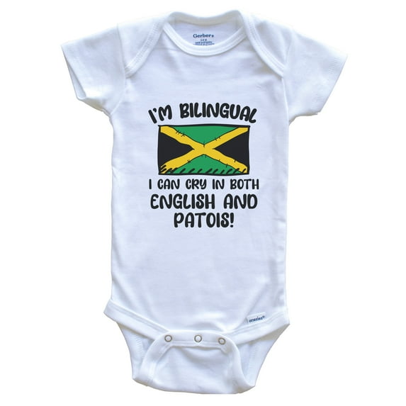 I'm Bilingual I Can Cry In Both English And Patois Funny Jamaican Flag Baby Bodysuit - Jamaica One Piece
