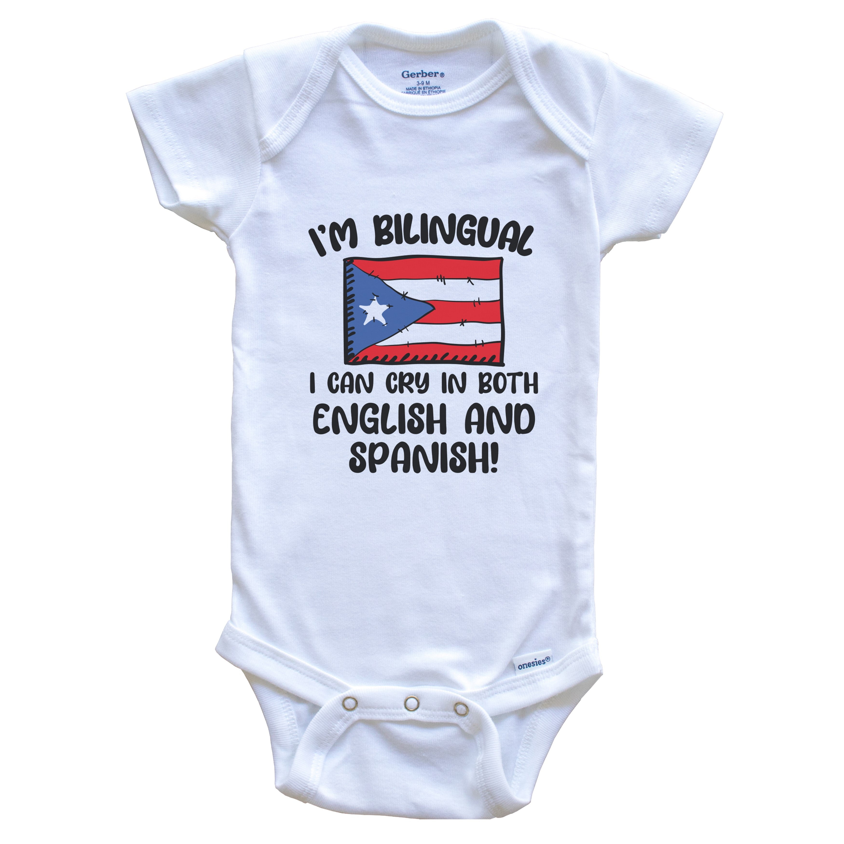I'm Bilingual I Can Cry In Both English And Spanish Funny Puerto Rican Flag Baby Bodysuit - Puerto Rico One Piece