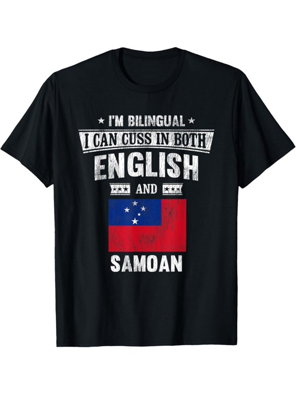I'm Bilingual I Can Cuss In Samoan Samoa Flag Funny T-Shirt
