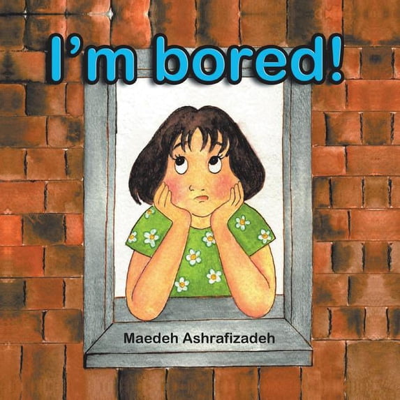 I'm Bored!, (Paperback)