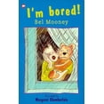 thumbnail image 1 of Pre-Owned I'm Bored (Kitty) Paperback, 1 of 1