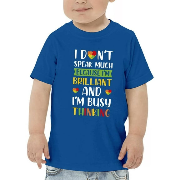 I'm Brilliant And Busy Thinking T-Shirt Toddler -Smartprints Designs,  2 Toddler
