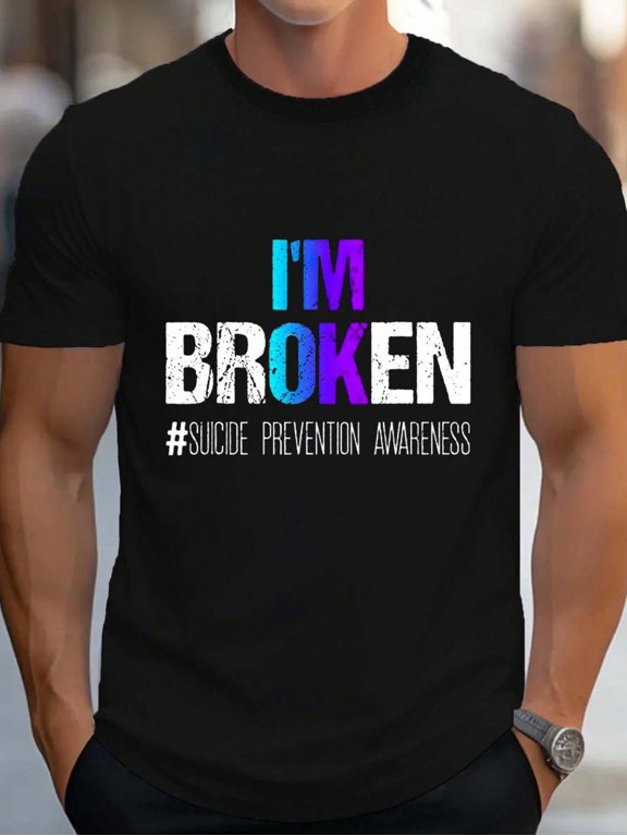 I'm Broken Wear Teal And Purple Suicide Prevention Awareness Men's Cotton Crew Neck Graphic Tee Casual Short Sleeve Solid T-Shirt